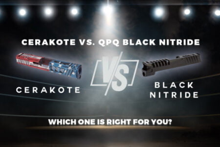 Firearm coating: Cerakote vs. QPQ Black Nitride